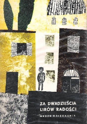 Za dwadzieścia lirów radości - praca zbiorowa