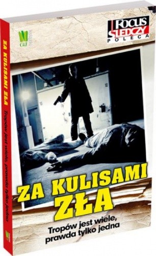 Za kulisami zła - praca zbiorowa