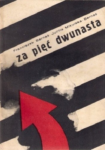 Za pięć dwunasta - Julitta Mikulska-Bernaś