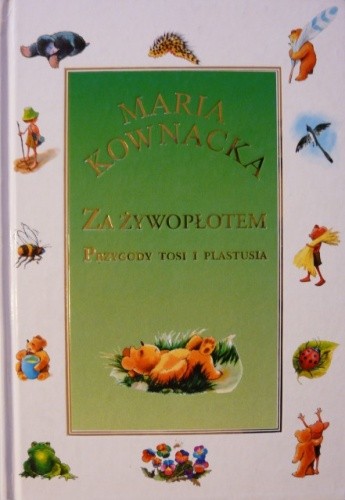 Za żywopłotem. Przygody Tosi i Plastusia - Maria Kownacka