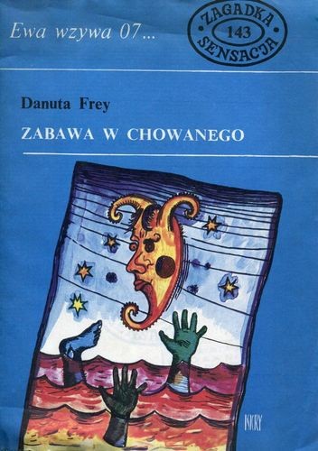 Zabawa w chowanego - Danuta Frey-Majewska