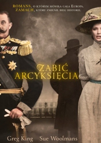 Zabić arcyksięcia - Greg King