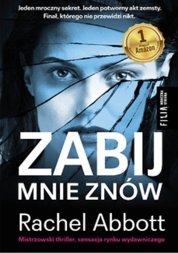 Zabij mnie znów - Rachel Abbott