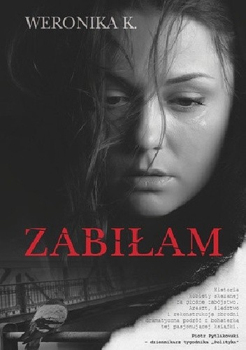 Zabiłam - Piotr Litka