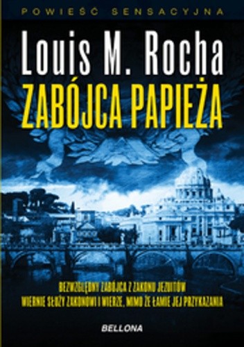 Zabójca papieża - Luís Miguel Rocha