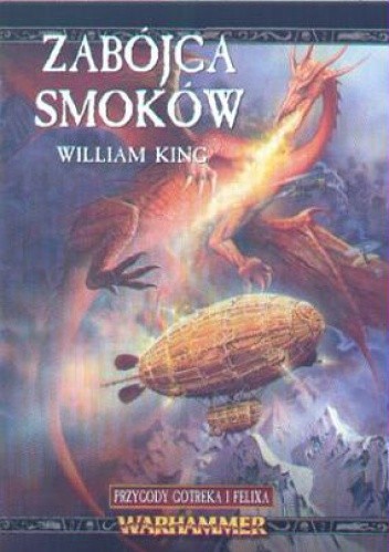 Zabójca smoków - William King