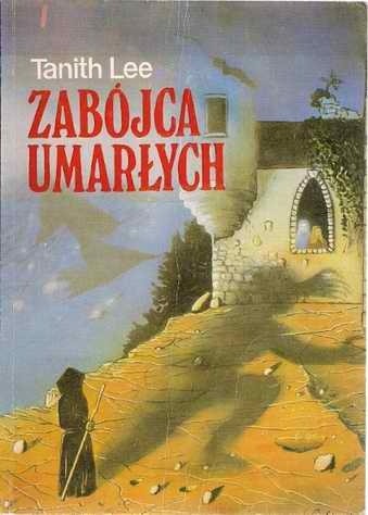 Zabójca umarłych - Tanith Lee