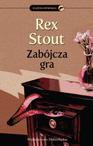 Zabójcza gra - Rex Stout