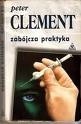 Zabójcza praktyka - Peter Clement