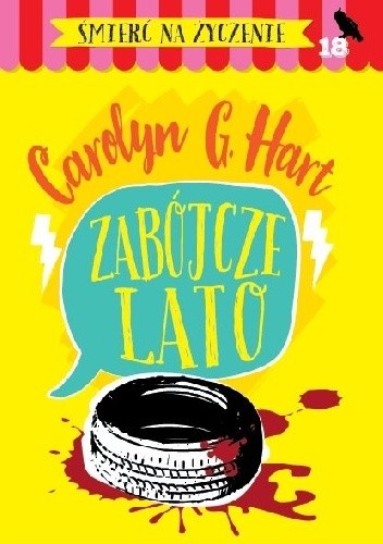Zabójcze lato - Carolyn G. Hart