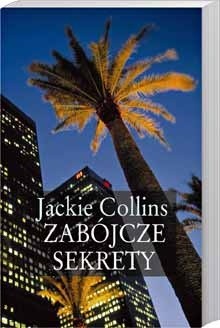 Zabójcze sekrety - Jackie Collins