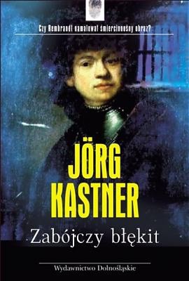Zabójczy błękit - Jörg Kastner