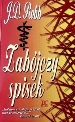 Zabójczy spisek - J.D. Robb