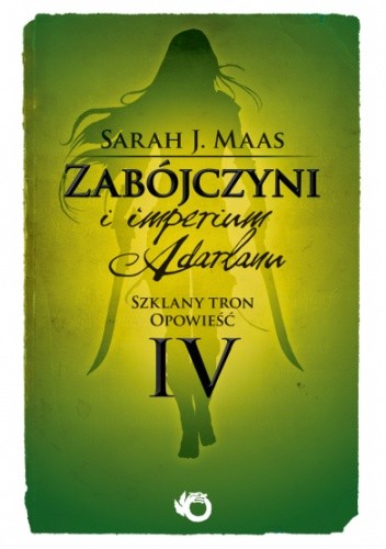 Zabójczyni i imperium Adarlanu - Sarah J. Maas