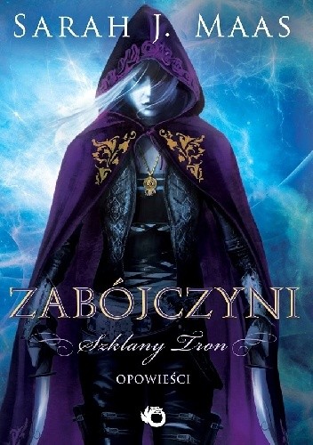 Zabójczyni - Sarah J. Maas