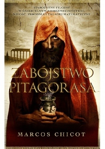 Zabójstwo Pitagorasa - Marcos Chicot