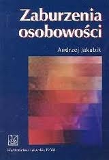 Zaburzenia osobowości - Andrzej Jakubik