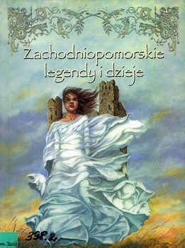 Zachodniopomorskie legendy i dzieje - Wrzesław Mechło