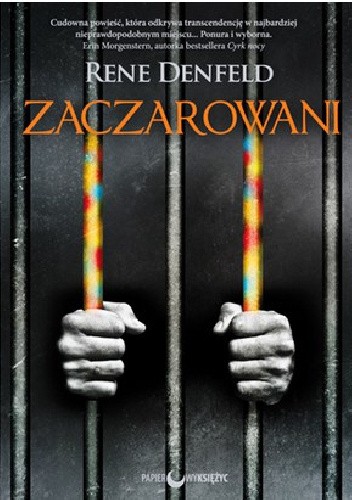 Zaczarowani - Rene Denfeld