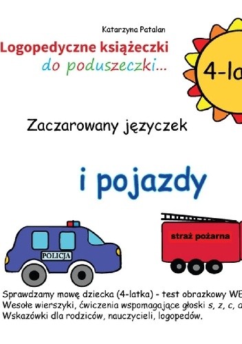 Zaczarowany języczek i pojazdy - Katarzyna Patalan