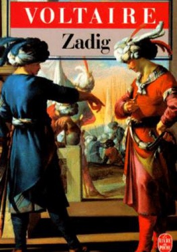 Zadig, czyli Los. Powieść wschodnia - Voltaire