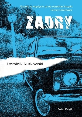 Zadry - Dominik Rutkowski