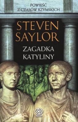 Zagadka Katyliny - Steven Saylor