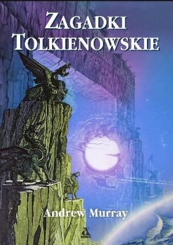 Zagadki tolkienowskie - Andrew Murray