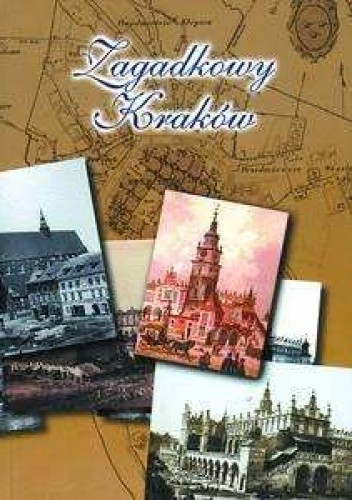 Zagadkowy Kraków - Michał Niezabitowski
