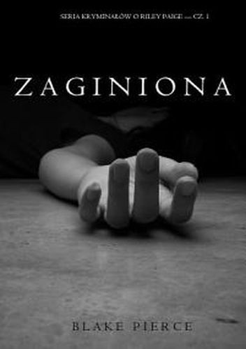 Zaginiona - Blake Pierce