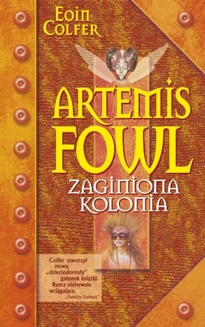 Zaginiona kolonia - Eoin Colfer
