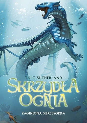 Zaginiona sukcesorka - Tui T. Sutherland