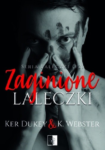 Zaginione laleczki - Ker Dukey