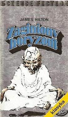 Zaginiony horyzont - James Hilton