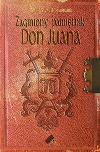 Zaginiony pamiętnik Don Juana - Douglas Carlton Abrams