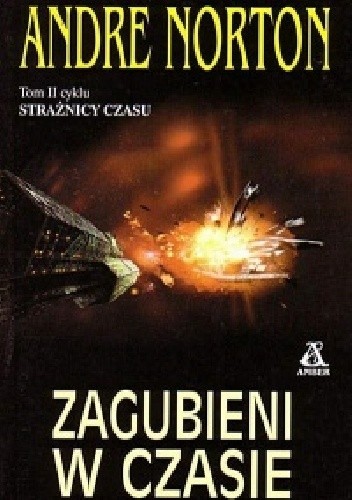 Zagubieni w czasie - Andre Norton