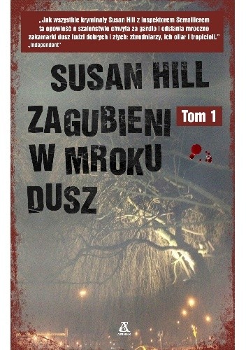 Zagubieni w mroku dusz. Tom 1 - Susan Hill