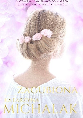 Zagubiona - Katarzyna Michalak