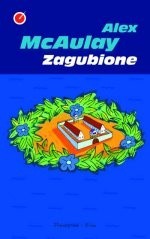 Zagubione - Alex McAulay