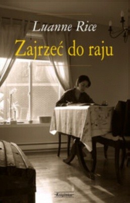 Zajrzeć do raju - Luanne Rice
