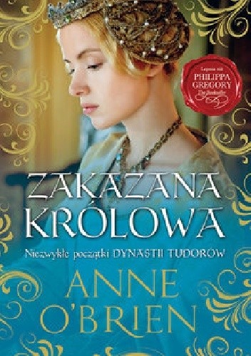 Zakazana królowa - Anne O'Brien
