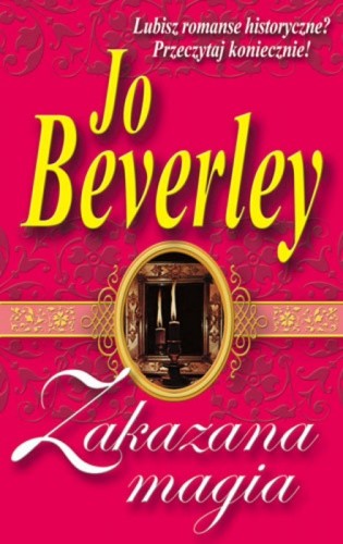 Zakazana magia - Jo Beverley