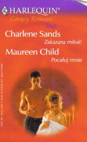 Zakazana miłość. Pocałuj mnie - Maureen Child
