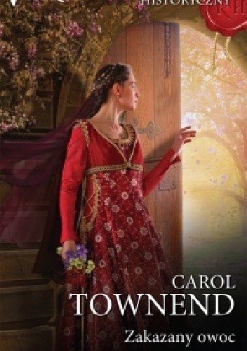 Zakazany owoc - Carol Townend