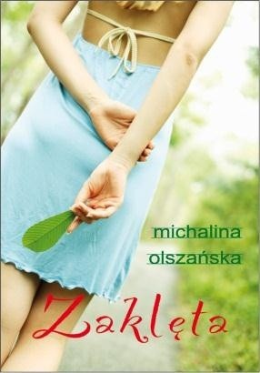 Zaklęta - Michalina Olszańska