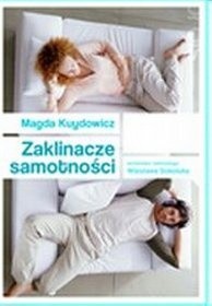 Zaklinacze samotności - Magdalena Kuydowicz