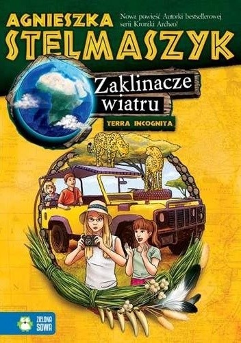Zaklinacze wiatru - Agnieszka Stelmaszyk