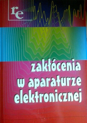 Zakłócenia w aparaturze elektronicznej - Lech Hasse