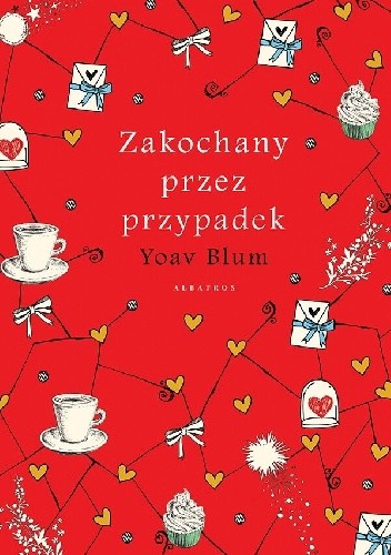 Zakochany przez przypadek - Yoav Blum