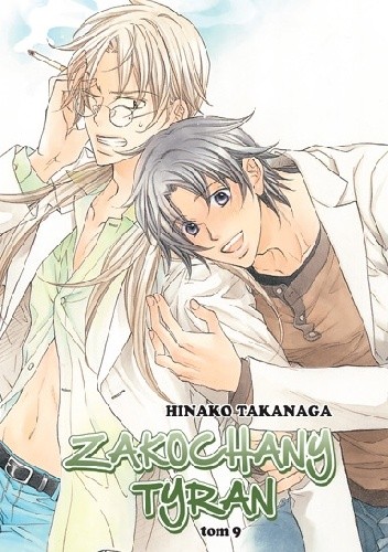 Zakochany Tyran 9 - Hinako Takanaga